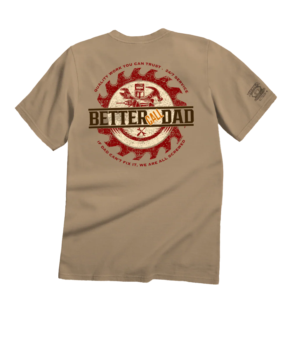 Better Call Dad - Kona Coffee Dyed Short Sleeve Crewneck T-Shirt
