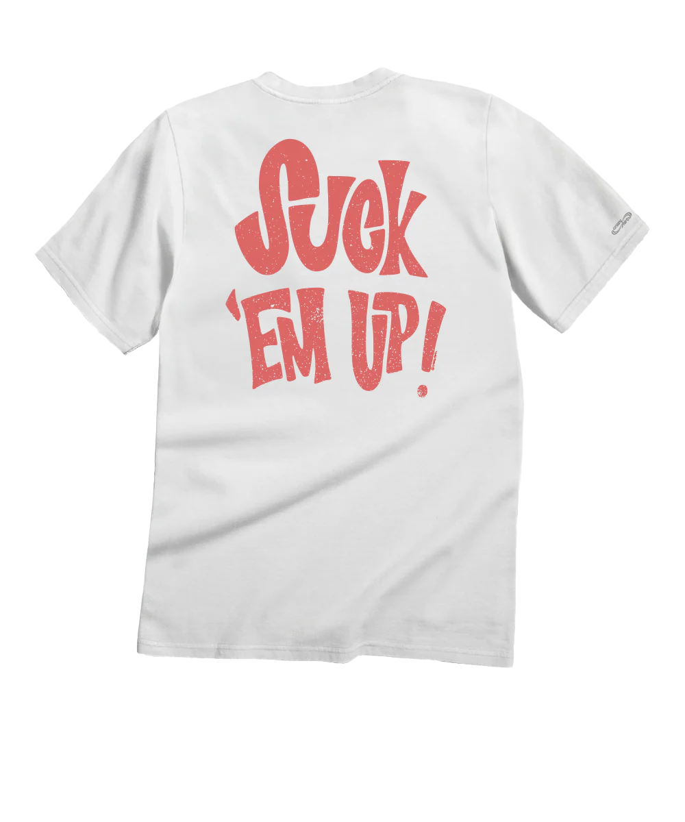 Suck Em Up - White Short Sleeve Crewneck T-Shirt